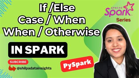 pyspark when otherwise|pyspark if else statement.